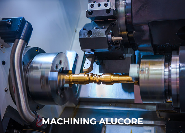 Machining Alucore